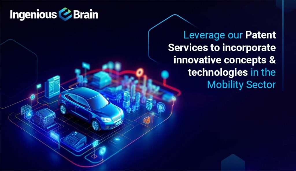 Leverage Our Patent Services for Mobility Innovation Opportunities