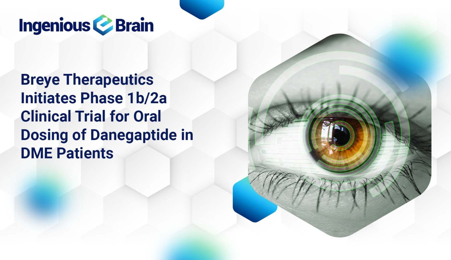 Breye Therapeutics: Oral Danegaptide in DME Patients